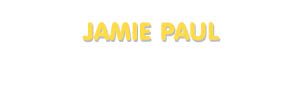 Der Vorname Jamie Paul
